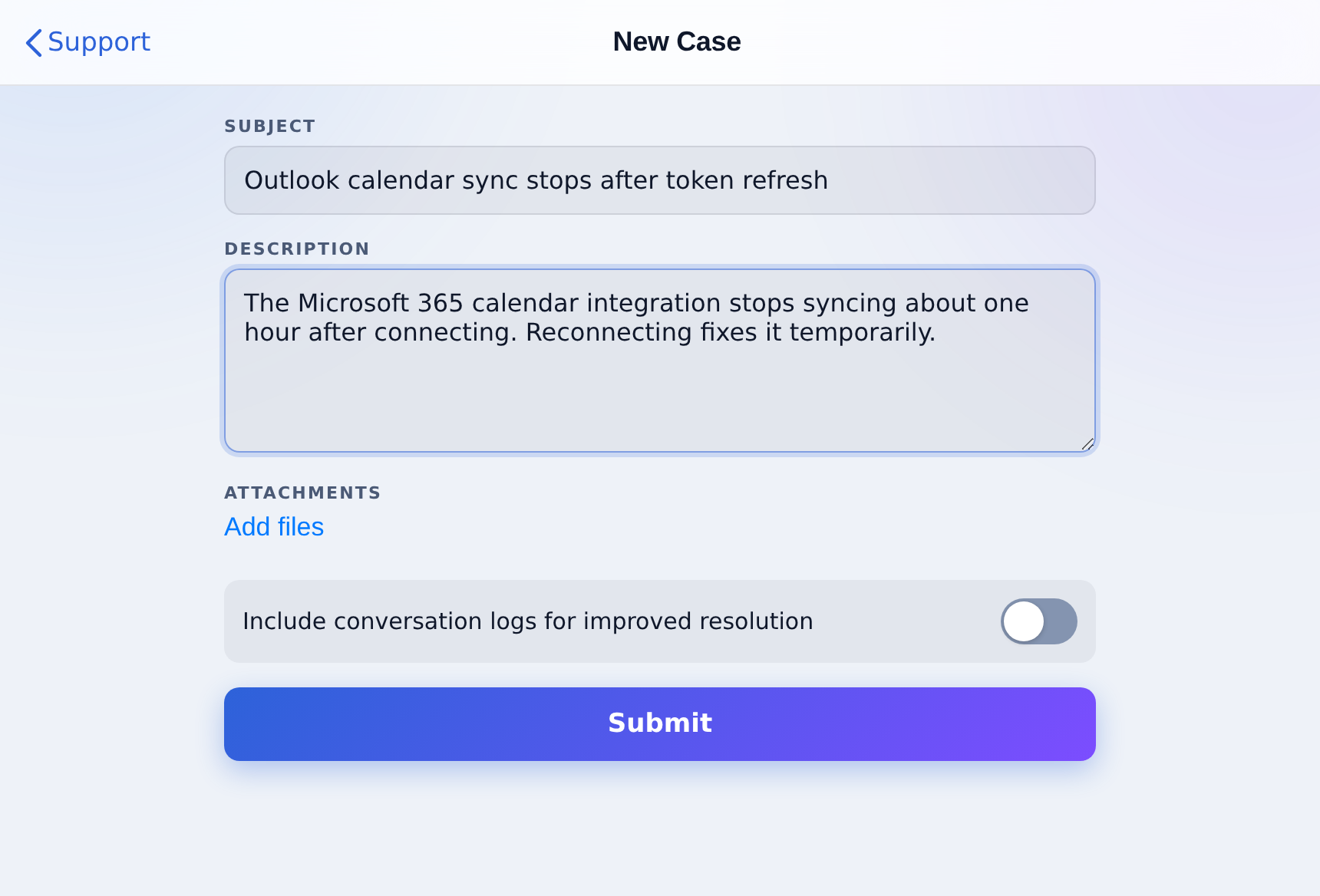 Support, New Case: subject, description, attachments and conversation logs.